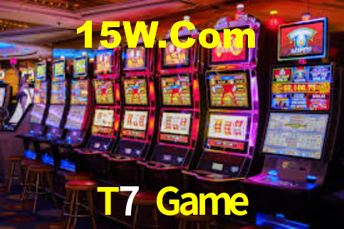 T7 Game